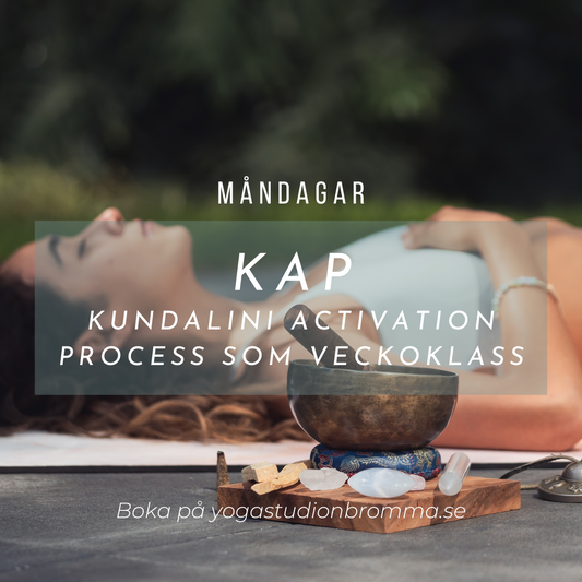 KAP (Kundalini Activation Process) - Måndagar, Kvällsklass